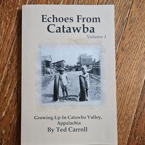 Echoes From Catawba Volume 1 by Ted Carroll - Cream Cover